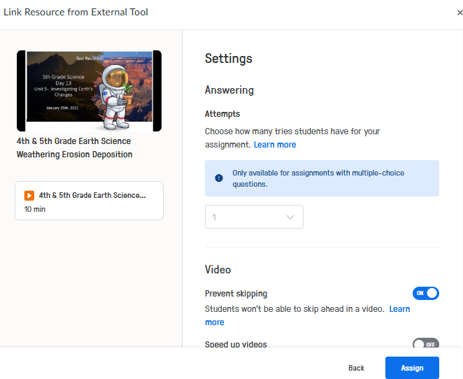 A Picture showing how to assign the EdPuzzle that needs to be assigned.